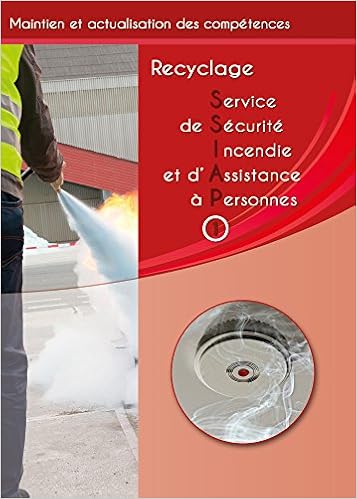 Amazon Fr Livre De Formation Recyclage Ssiap 1 Ediser Ediser Livres
