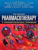 Pharmacotherapy: A Pathophysiologic Approach, 8th Edition, Books Central