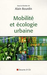 Mobilité et écologie urbaine