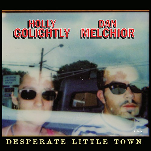Album Art for Desperate Little Town by Holly Golightly