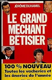 Le  grand méchant bêtisier