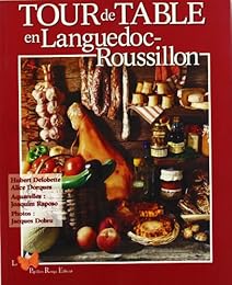 Tour de table en Languedoc-Roussillon