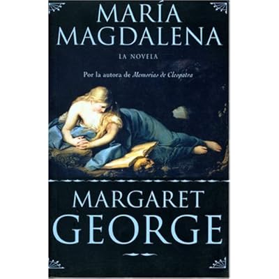 MARIA MAGDALENA: NUEVA EDICION (HISTORICA) MARIA MAGDALENA: NUEVA EDICION (HISTORICA)