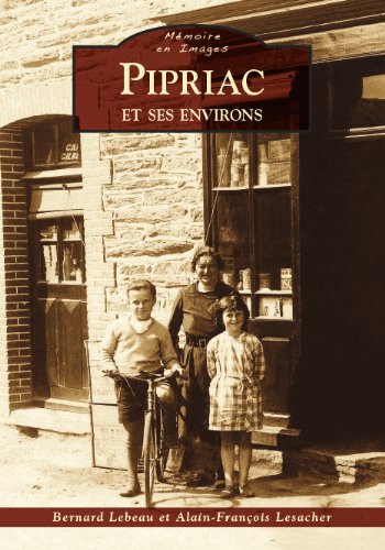 Pipriac et ses environs