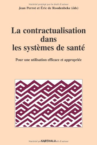 La  contractualisation dans les systèmes de santé