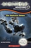 Bionicle Adventures #3: The Darkness Below