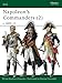 Napoleon's Commanders (2): c.1809-15 (Elite) (Vol 2) by Philip Haythornthwaite, Patrice Courcelle