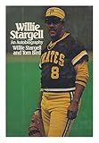 Willie Stargell: An Autobiography