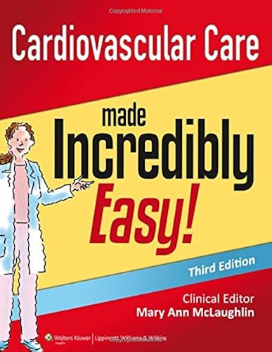 Download Cardiovascular Care made Incredibly Easy! PDF