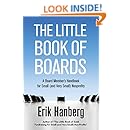 The Little Book of Boards: A Board Member's Handbook for Small (and Very Small) Nonprofits
