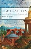 Timeless Cities (Icon Editions) by David Mayernik