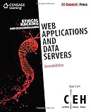 Ethical Hacking and Countermeasures: Web Applications and Data Servers, 2nd Edition (EC-Council Pres Ethical Hacking and Countermeasures: Web Applications and Data Servers, 2nd Edition (EC-Council Pres