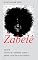 Livro Zabelê (Contos e contados sobre a gente rural de outro tempo Livro 9)
