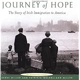 Journey of Hope: The Story of Irish Immigration to America