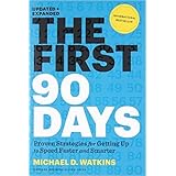 First 90 Days Updated and Expanded