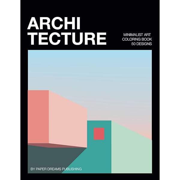 Minimalist Art Modern Houses Coloring Book for Adults: 50