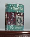 Hui-Lan Koo (Madame Wellington Koo) An Autobiography as Told to Mary van Rensselaer Thayer