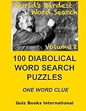Worlds Hardest Word Search Vol. 2: The Ultimate Word Search Puzzle Book