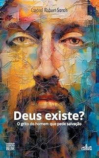 Livro Deus Existe?: O grito do homem que pede salvação