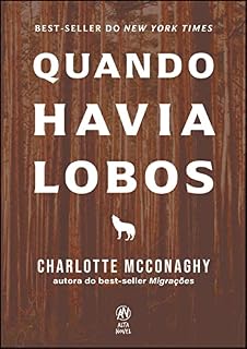 Livro Quando havia lobos