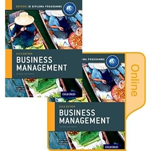 IB Business Management Print and Online Course Book Pack: Oxford IB Diploma Program