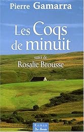 Les  coqs de minuit