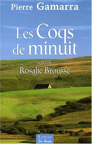 Les  coqs de minuit