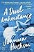 A Dual Inheritance: A Novel