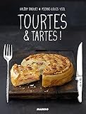Tourtes & tartes ! (Gueuletons) (French Edition) by 
