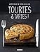 Tourtes & tartes ! (Gueuletons) (French Edition) by 