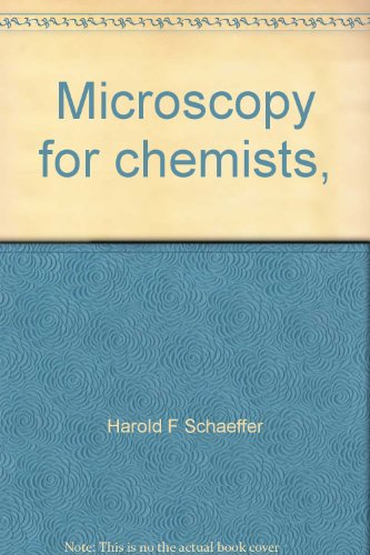Microscopy for chemists,