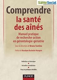 Comprendre la santé des aînés