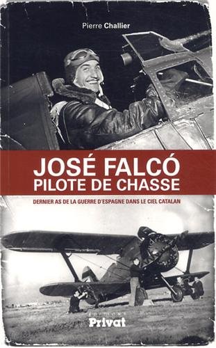 José Falcó, pilote de chasse