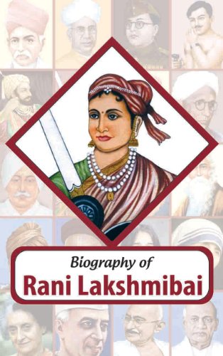 Biography: Rani Lakshmibai