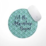 Inspirational Quote Mouse Pad- Teal Scallop Let The Adventure Begin