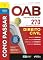 Livro Como passar OAB primeira fase - 270 questões comentadas - Direito civil