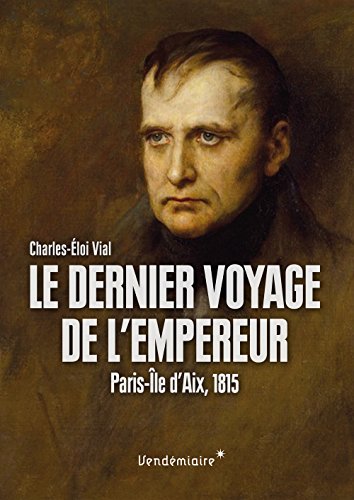 Le  dernier voyage de l'empereur