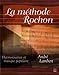 La méthode Rochon : Harmonisation et musique populaire by 