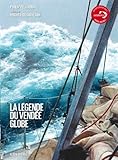 La légende du Vendée Globe by