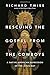Rescuing the Gospel from the Cowboys: A Native American Expression of the Jesus Way by Richard Twiss