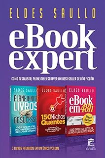 Livro E-book Expert: Como Planejar, Pesquisar o Mercado e Escrever Um Livro de Não Ficção Extraordinário (Livros Que Vendem)