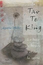 "Le  Tao te king"