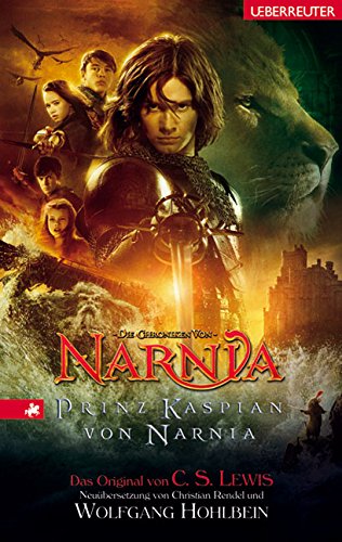 Die Chroniken von Narnia 04. Prinz Kaspian von Narnia - Das Buch zum Film