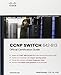 CCNP Routing and Switching Official Certification Library (Exams 642-902, 642-813, 642-832) (Certification Guide Series)