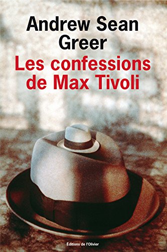 Les confessions de Max Tivoli (French Edition)