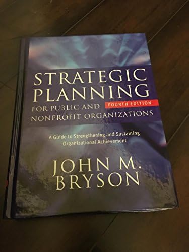 Amazon.com: Creating Your Strategic Plan: A Workbook for Public
