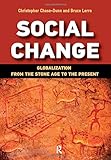 Social Change: Globalization from the Stone Age to the Present