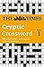 The Times Quick Cryptic Crossword Book 1