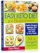 Easy Keto Diet for Beginners: Healthy Ketogenic Appetizers, Best Keto Snacks and Treats for Busy Peo by Caren Warren