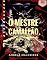 Livro O MESTRE CAMALEÃO: O Diário do Gafanhoto em 30 Lições